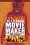 I Was a Teenage Movie Maker, The Book